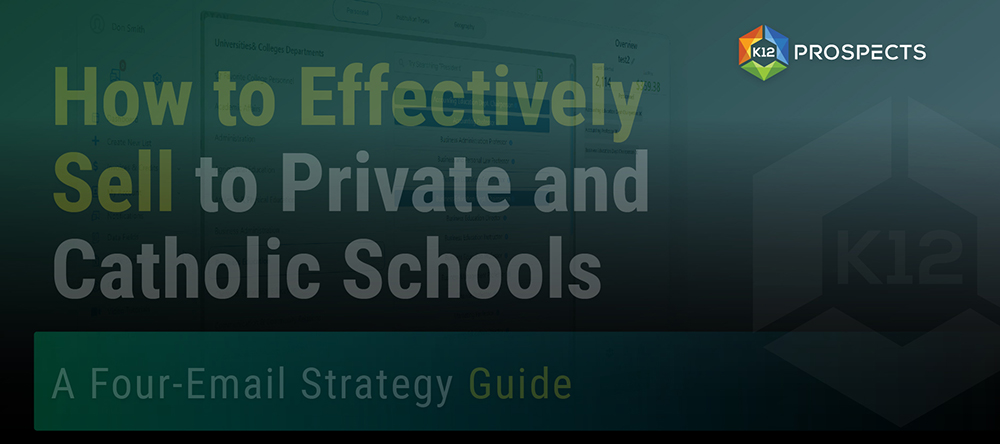 Featured How to Effectively Sell to Private and Catholic Schools
