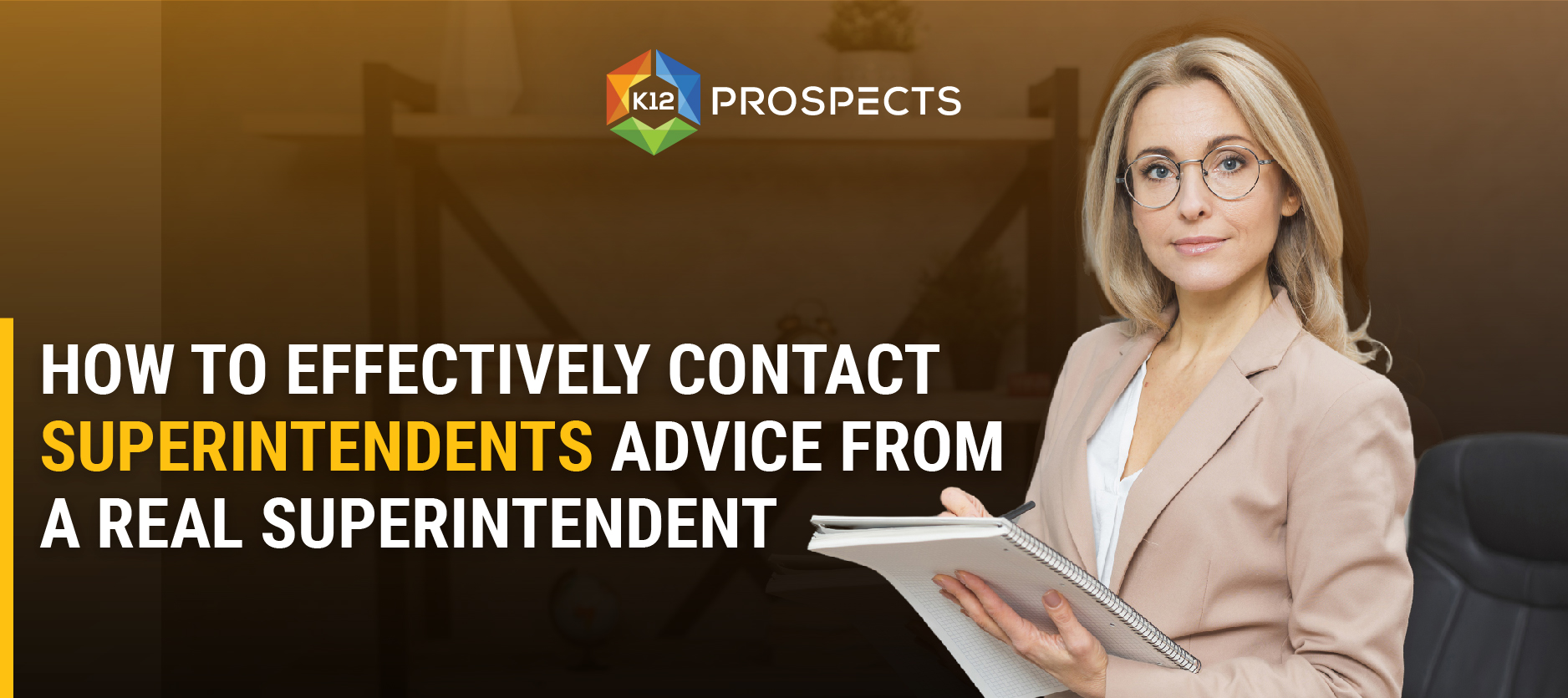 Featured How to Effectively Contact Superintendents Advice from a Real Superintendent