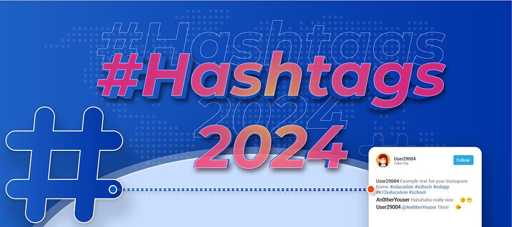 Featured Image K-12 Education Technology Hashtags 2024