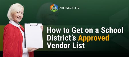 Featured How to Get on a School District Approved Vendor List